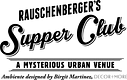 Rauschenberger's Supper Club logo